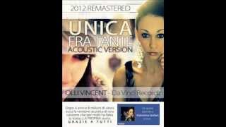 Lunica fra tante  Acoustic Version  Olli Vincent [upl. by Lyrrad]