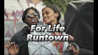 Runtown  For life Lyrics [upl. by Inol259]