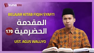 170 Contoh Najis yang Dimaafkan Fiqih Mazhab Syafii  Ustadz Agus Waluyo [upl. by Busey]