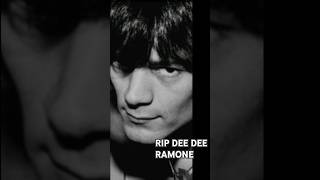 DEE DEE RAMONE⚘️ [upl. by Primavera573]