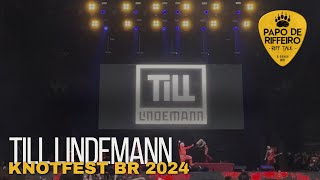 Till Lindemann Knotfest BR 2024 [upl. by Heimlich866]