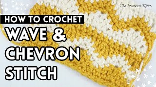 Wave and Chevron Stitch CROCHET TUTORIAL [upl. by Nylasej568]