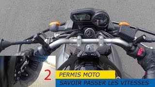 Permis moto  Passer les Vitesses [upl. by Aienahs270]