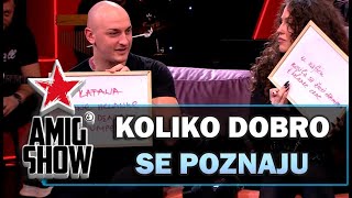 Koliko dobro se poznaju  Ami G Show S16  E24 [upl. by Lirret]