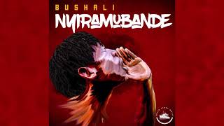 Bushali  Nyiramubande Prod Dr Nganji [upl. by Kaja]