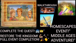 Homescapes Back to the Middle Ages  FULL EVENT COMPLETION [upl. by Aribold274]