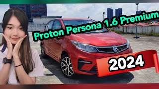 Proton Persona 16 Premium 2024 kereta mampu beli [upl. by Engelhart]