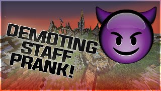 Demoting Staff Members Prank [upl. by Deehahs835]