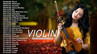 Top Violin Covers of Popular Songs 2022  Best Instrumental Violin Covers Songs All Time [upl. by Martinsen]