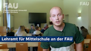 Lehramt für Mittelschulen an der FAU studieren FAU Programme [upl. by Sivad]