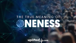 The True Meaning Of Oneness [upl. by Luna62]