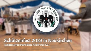 quotVPred Königsmarschquot  Schützenfest Neukirchen 2023 Sonntagmorgen [upl. by Enayd]