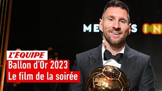 Ballon d’Or 2023  Le film de la 67e cérémonie [upl. by Annoj]