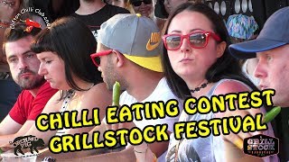 Chilli Eating Contest  Grillstock Festival  Sunday 2nd July 2017 [upl. by Greenleaf634]