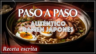 Receta Fácil de Ramen Tradicional Paso a Paso para Preparar el Plato Japonés Más Delicioso en Casa [upl. by Zebadiah333]