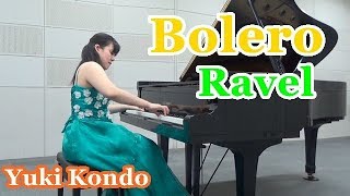 ラヴェル：ボレロ ピアニスト 近藤由貴Ravel Bolero Piano Yuki Kondo [upl. by Intruok]