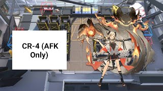 Arknights CR4 AFK Only [upl. by Ahsain786]