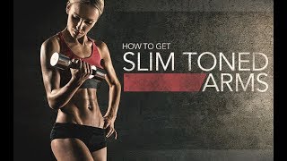 How To Get Slim amp Toned Arms THIS ACTUALLY WORKS [upl. by Dwaine254]