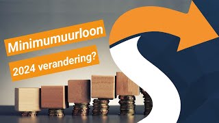 Wettelijk minimumuurloon vanaf 2024 in Nederland  Wat betekent dit precies voor jou en bedrijven [upl. by Marena122]