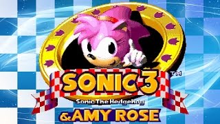 Sonic 3 and Amy Rose Walkthrough [upl. by Geoffry]