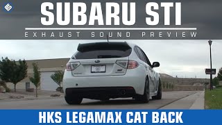 HKS Subaru WRX STI Legamax Cat Back Exhaust Sound Clip [upl. by Nosredneh]