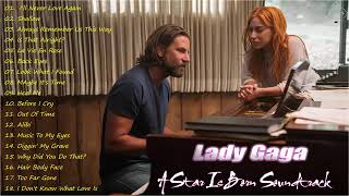 Best Of Lady Gaga Greatest Hits 2018  Covers from quotA Star Is Bornquot Soundtrack [upl. by Enneiluj]