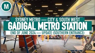 Gadigal Metro Station — End of June 2024 [upl. by Joao377]