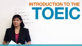 Introduction to the TOEIC [upl. by Willamina]