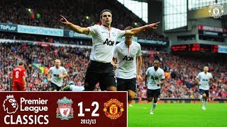 Premier League Classics  Liverpool 12 Manchester United  Rafael amp Van Persie seal the win in 2012 [upl. by Newra]