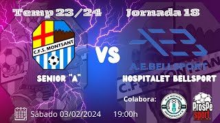 MONTSANT  HOSPITALET BELLSPORT JORNADA 18 2ªB [upl. by Lamprey]