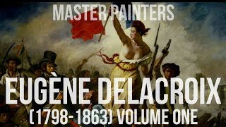 Eugène Delacroix Paintings 1798–1863 Volume One  4K UltraHD Silent Slideshow [upl. by Merell]