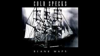 Cold Specks  Blank Maps Lyrics in Description [upl. by Alien]