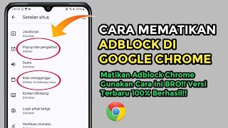 Cara mematikan adblock di google chrome android 2024  Adblock android [upl. by Eenehs480]