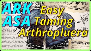 Ark ASA 2024 Easy Taming of Arthropleura A new episode of taming everything [upl. by Aneetsirhc]