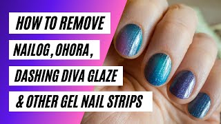 How to Remove Ohora Dashing Diva Glaze Nailog Gel Nail Stickers with NO DAMAGE  KBEAUTYHOBBIT [upl. by Airetak519]