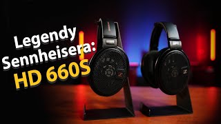 Legendy Sennheisera HD 660S [upl. by Oigres256]