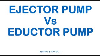 EJECTOR PUMP Vs EDUCTOR PUMP [upl. by Brad253]