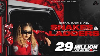 Snakes amp Ladders Official Music Video  Simiran Kaur Dhadli  New Song 2023  One Show Media [upl. by Yrrab346]