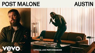 Post Malone  AUSTIN Official Live Performances  Vevo [upl. by Harv]