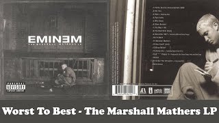 The Marshall Mathers LP Ranking Album Songs From Worst To Best [upl. by Neill892]