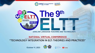 The 9th ELTT National Conference 2023  English Language Education Dept [upl. by Llennoj]