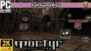 Mortyr 20931944 1999  Full Gameplay  1440p60  No Commentary [upl. by Norrahc]