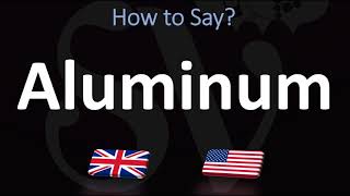 How to Pronounce Aluminum CORRECTLY [upl. by Heidi380]