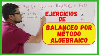 Balanceo por Método Algebraico ejercicios paso a paso [upl. by Kial]