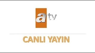 ATV CANLI YAYIN İZLE [upl. by Aurore]