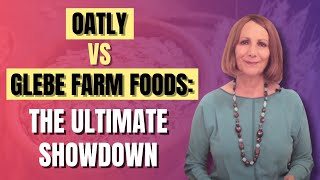 Oatly v Glebe Farm Foods [upl. by Nilesoy]