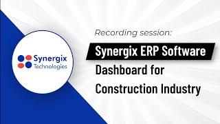 Synergix ERP Software Dashboard for Construction Industry [upl. by Chenee267]