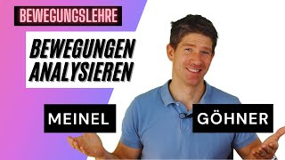 Bewegungslehre Bewegungsanalyse  die Modelle von Meinel und Göhner im Vergleich  Sport Abitur [upl. by Arikahs286]