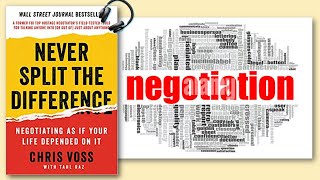 Never Split the Difference Mastering Negotiation Skills  Audiobook Recap [upl. by Akener]