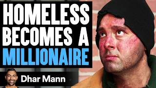 HOMELESS Becomes A MILLIONAIRE What Happens Next Is Shocking  Dhar Mann [upl. by Chavaree851]